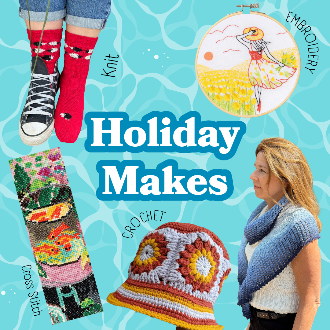 Holiday Makes - What to knit, crochet or stitch on your holiday?
